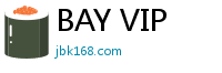 BAY VIP